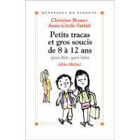 Petits Tracas et gros soucis de 8 à 12ans