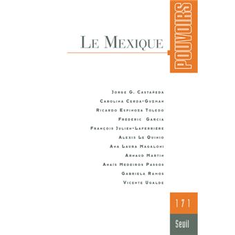 Pouvoirs, n° 171. Le Mexique