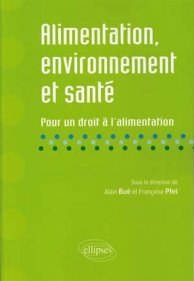 Alimentation, environnement et santé