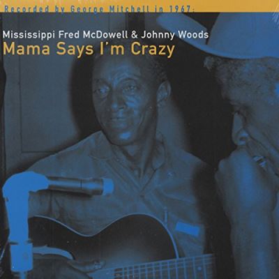 Mama says i m crazy/180gr/ed limitee