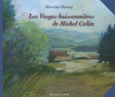 Les Vosges buissonnières de Michel Colin