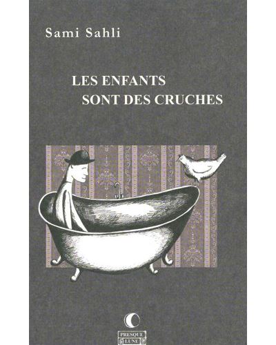 Les enfants sont des cruches
