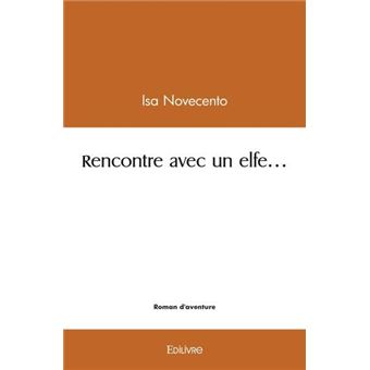 rencontre elfique