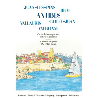 Antibes Juan-les-Pins, Biot, Valbonne, Vallauris Golfe-Juan