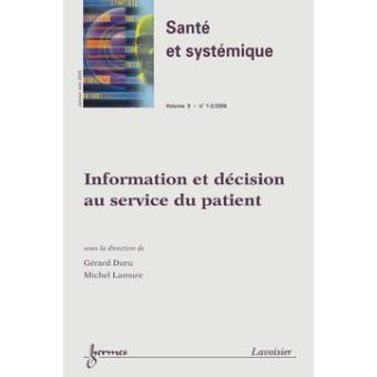Information et decision au service du patient sante et syste
