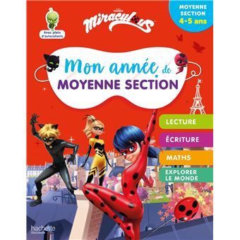 Miraculous - Mon année de Moyenne Section 4-5 ans