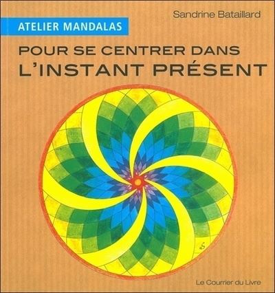 Atelier Mandalas pour se centrer dans l'instant présent