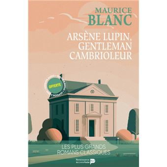Arsène Lupin gentleman cambrioleur