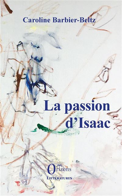 La passion d'isaac