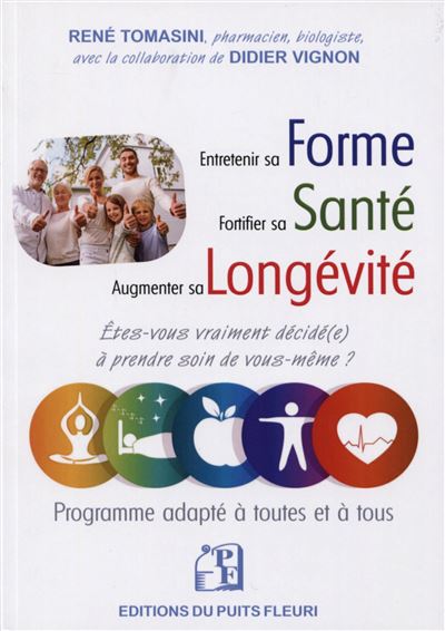 Forme - Santé - Longévité - René Tomasini - broché