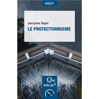 Le Protectionnisme