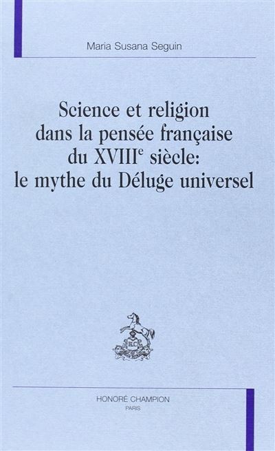 Science et religion dans la pensée française du XVIIIème siècle