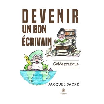 Devenir un bon écrivain - 1