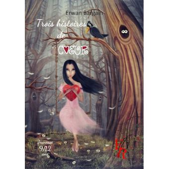 Trois histoires de cœur