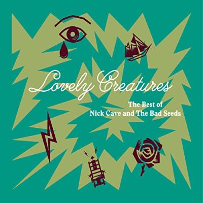 Lovely Creatures The Best of Nick Cave and The Bad Seeds