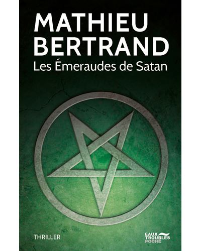 Les émeraudes de Satan