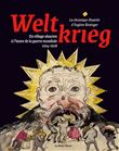 Weltkrieg la chronique illustrée d'Eugène Birsinger