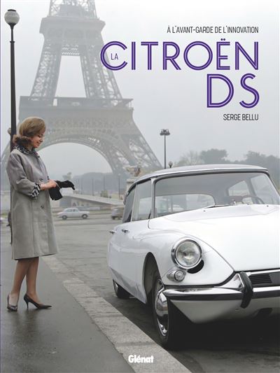Citroën DS - l'avant-garde française