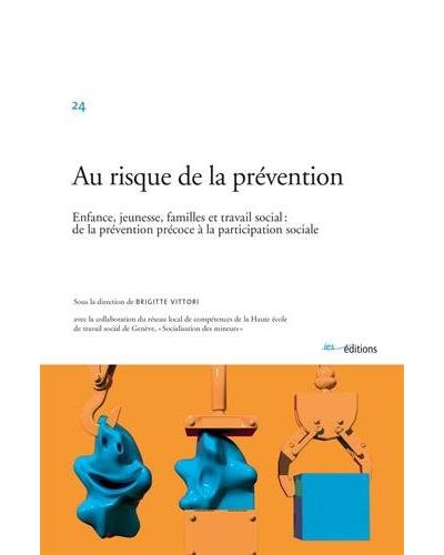 Au risque de la prévention