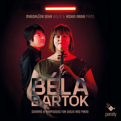 Béla Bartók : Sonatas & Rhapsodies For Violin And Piano