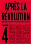 Après la révolution, Production