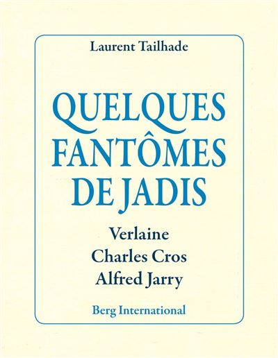 Quelques fantômes de jadis