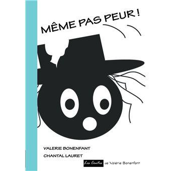 Même pas peur