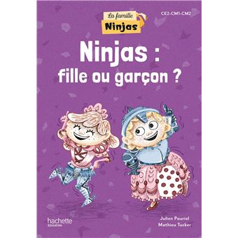 La Famille Ninjas - Ninjas : fille ou garçon ? - Album élève