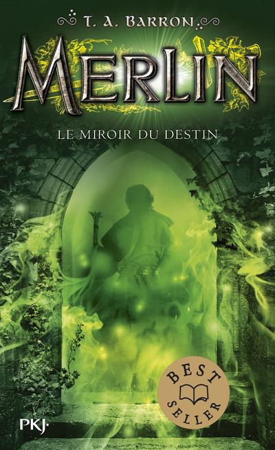 Barron T.A - Merlin Cycle 1 tome 4 Le-miroir-du-destin