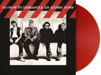 How To Dismantle An Atomic Bomb Exclusivité Fnac Vinyle rouge