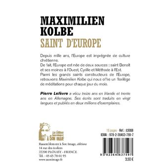 Maximilien Kolbe - Saint d'Europe - L5068