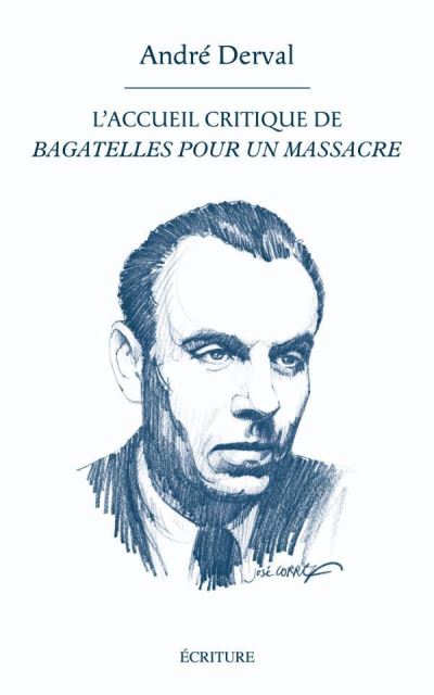 Bagatelles pour un massacre : - broché - André Derval, Livre tous