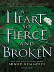 A Heart So Fierce and Broken