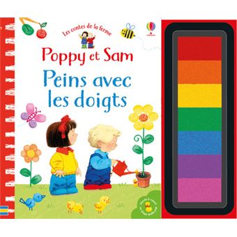 Poppy et Sam - Peins avec les doigts - Les contes de la ferme