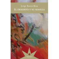 El desierto y su semilla