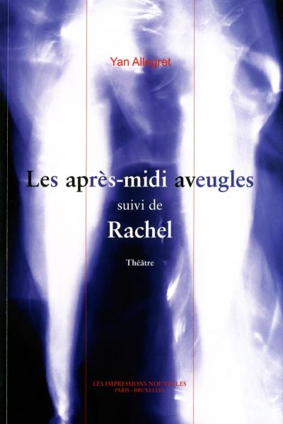 Les après-midi aveugles