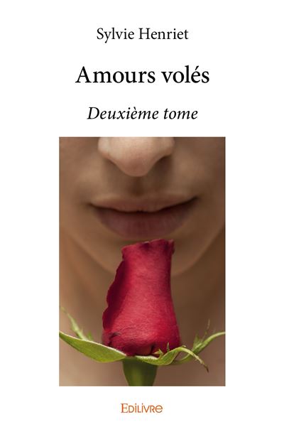 Amours volees - deuxieme tome