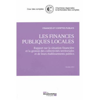 Les Finances Publiques Locales Rapport Sur La Situation Financière Et ...