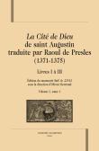 La cité de Dieu traduite par Raoul de Presles