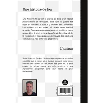 Une histoire de fou