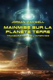 Mainmise sur la Planète Terre