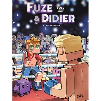 Fuze et Didier