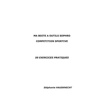 Ma boîte à outils Sophro compétition sportive