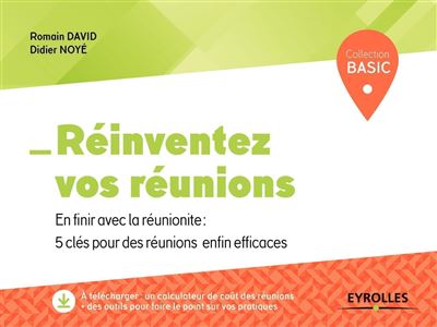 Réinventez vos réunions - Romain David - broché