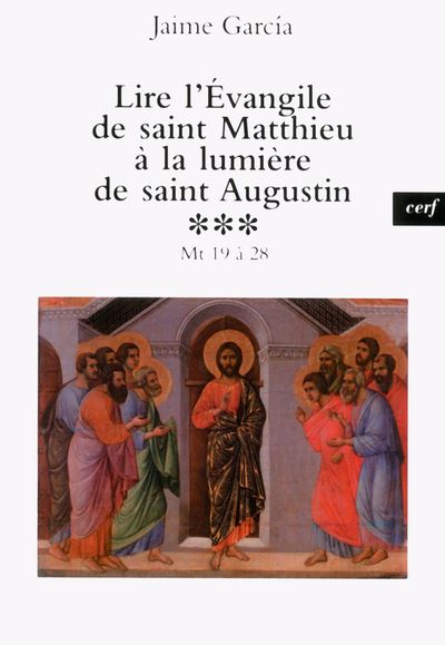 Lire l'Evangile de Saint-Matthieu à la lumière de Saint-Augustin