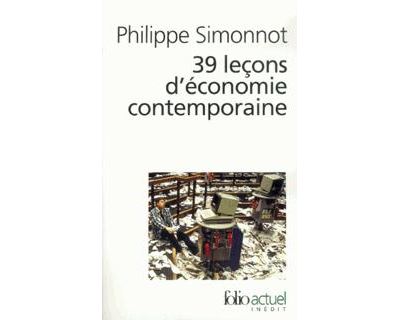 39 leçons d'économie contemporaine