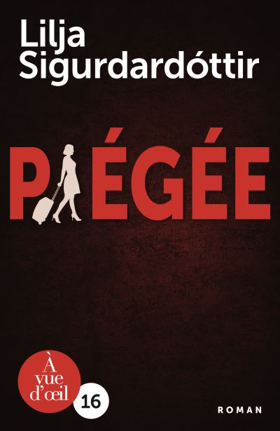 Piégée