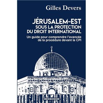 Jérusalem-Est sous la protection du droit international