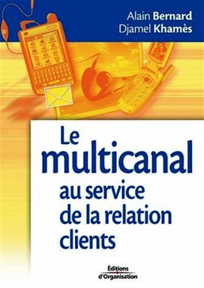 Le multi-canal au service de la relation clients