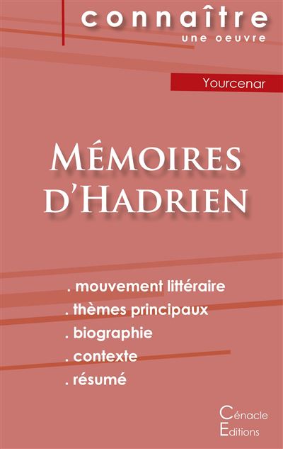 Fiche de lecture memoires d hadrien de marguerite yourcenar